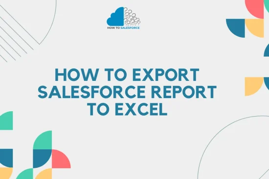 How to Export Salesforce Report to Excel