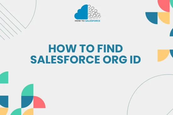 How to Find Salesforce Org ID