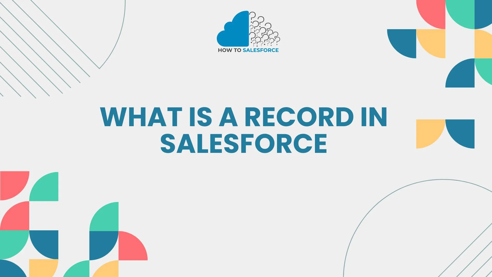 What is a Record in Salesforce