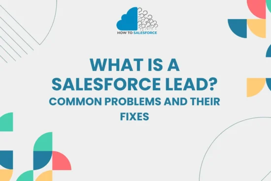 What is a Salesforce Lead?