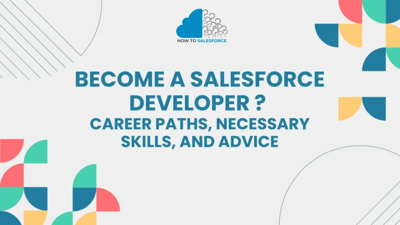 Become a Salesforce Developer