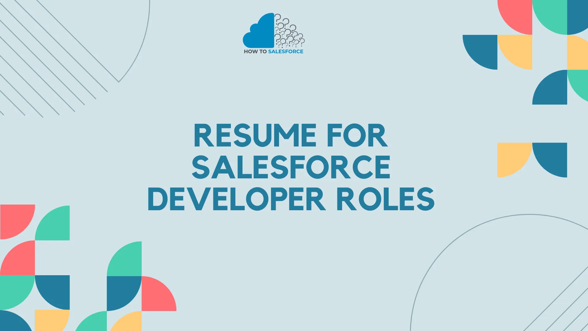 Resume for Salesforce Developer Roles