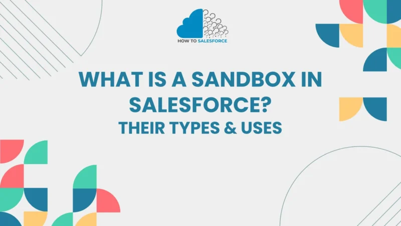 What is a Sandbox in Salesforce