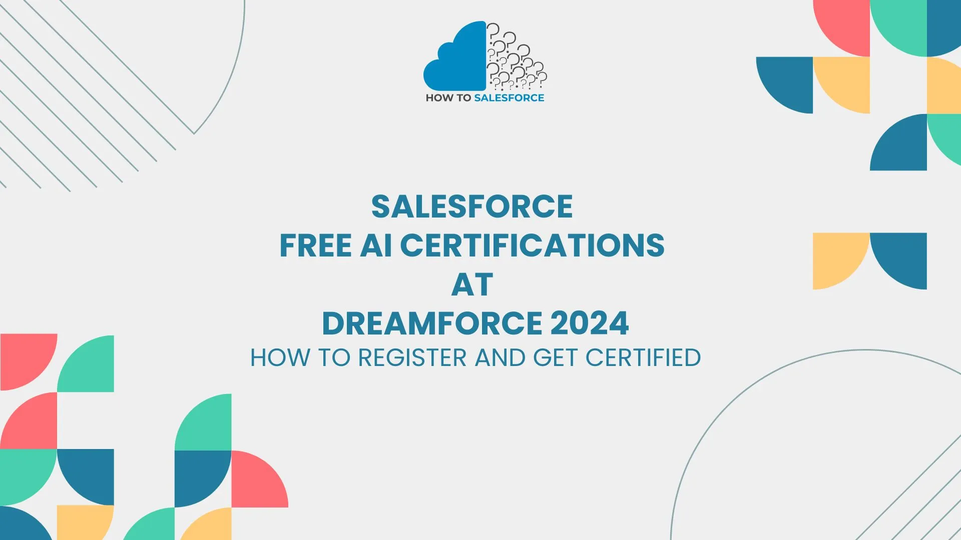 Salesforce Offers Free AI Certifications at Dreamforce 2024