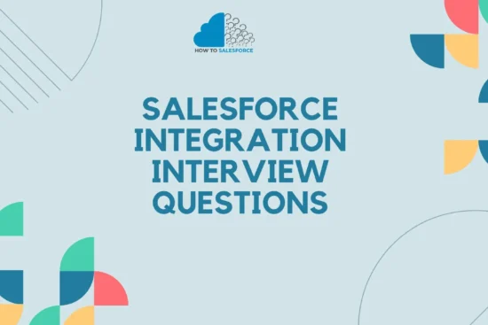 Salesforce Integration Interview Questions