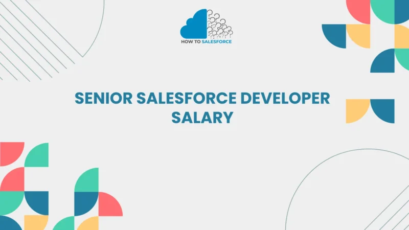 Senior salesforce developer salary