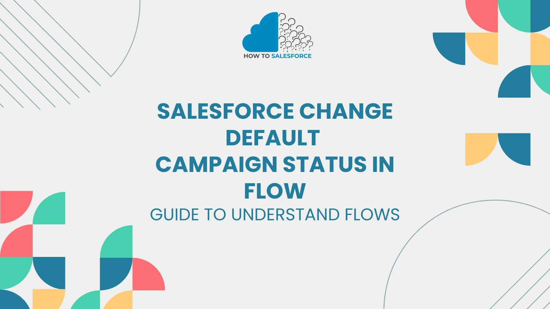 Salesforce Change Default Campaign Status in Flow