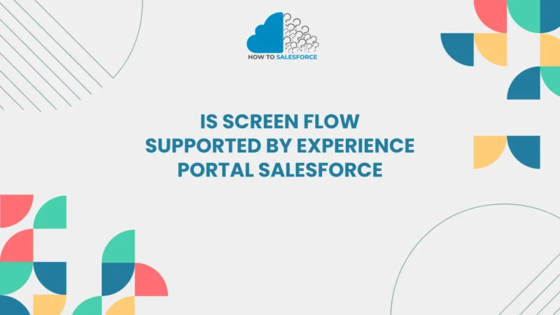 Is Screen Flow Supported by Experience Portal Salesforce