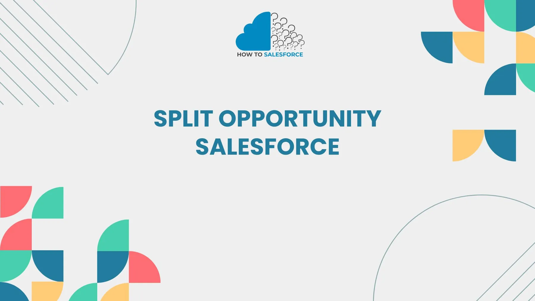 Split Opportunity Salesforce